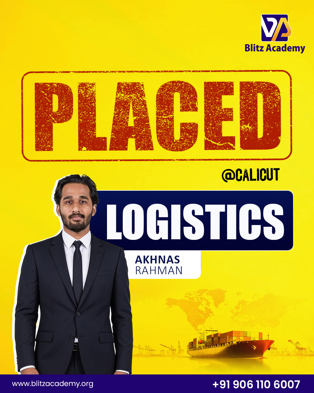 Akhnas Rahman, placed as Logistics (Calicut)
